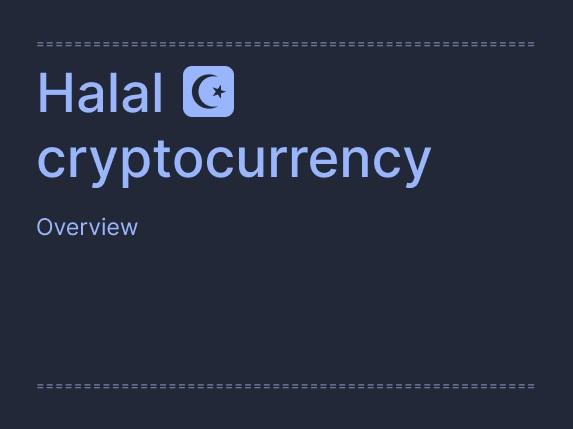 Halal Cryptocurrency: Complete Guide