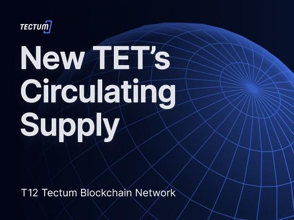 Our Tokenomics and new TET’s Circulating Supply