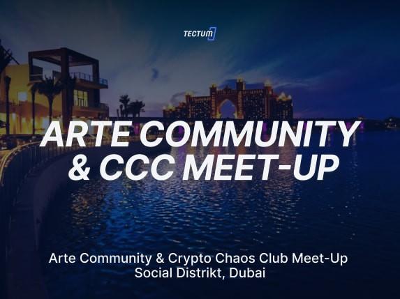 Meet Tectum at the Arte Community & Crypto Chaos Club Meet-Up