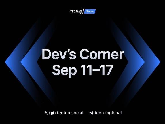 Tectum Developers Corner – September Week 2 Update