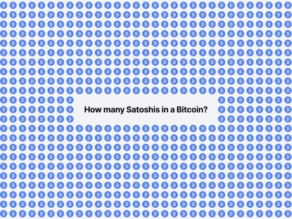 How Many Satoshis Are in a Bitcoin