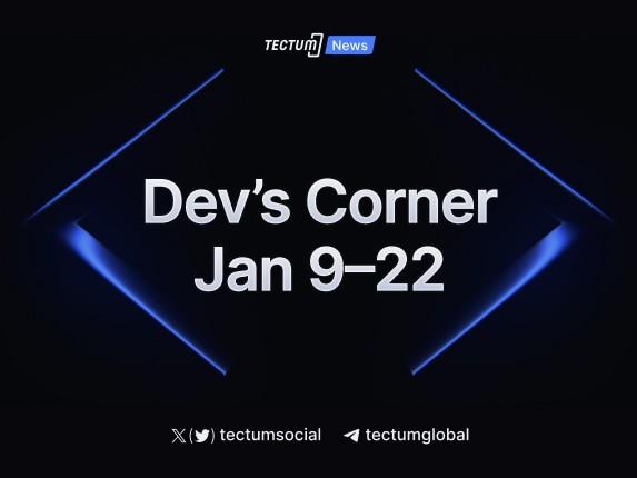 Tectum Developers Corner January 22nd Update