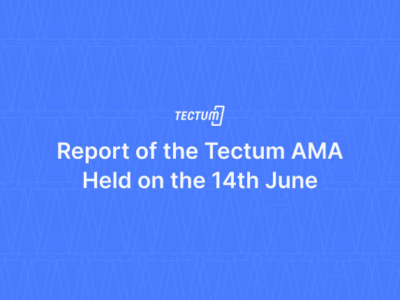 Report of the Tectum AMA Held on the 14th June With Alexander Gusev