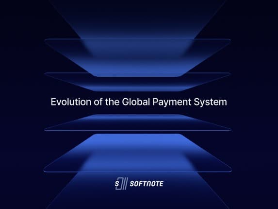 SoftNote – a True Evolution of the Global Payment System